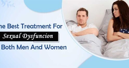 The Best Treatment For Sexual Dysfunction In Both Men And Women